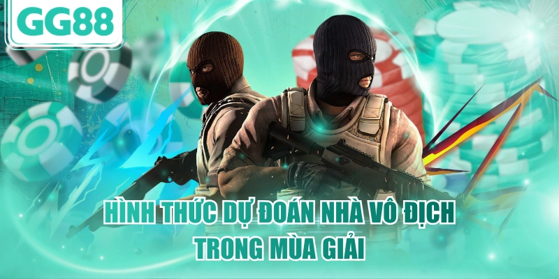 Hình thức dự đoán nhà vô địch trong mùa giải