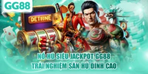Nổ Hũ Siêu Jackpot