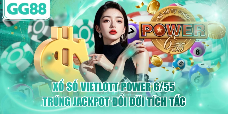 Xổ Số Vietlott Power 6/55